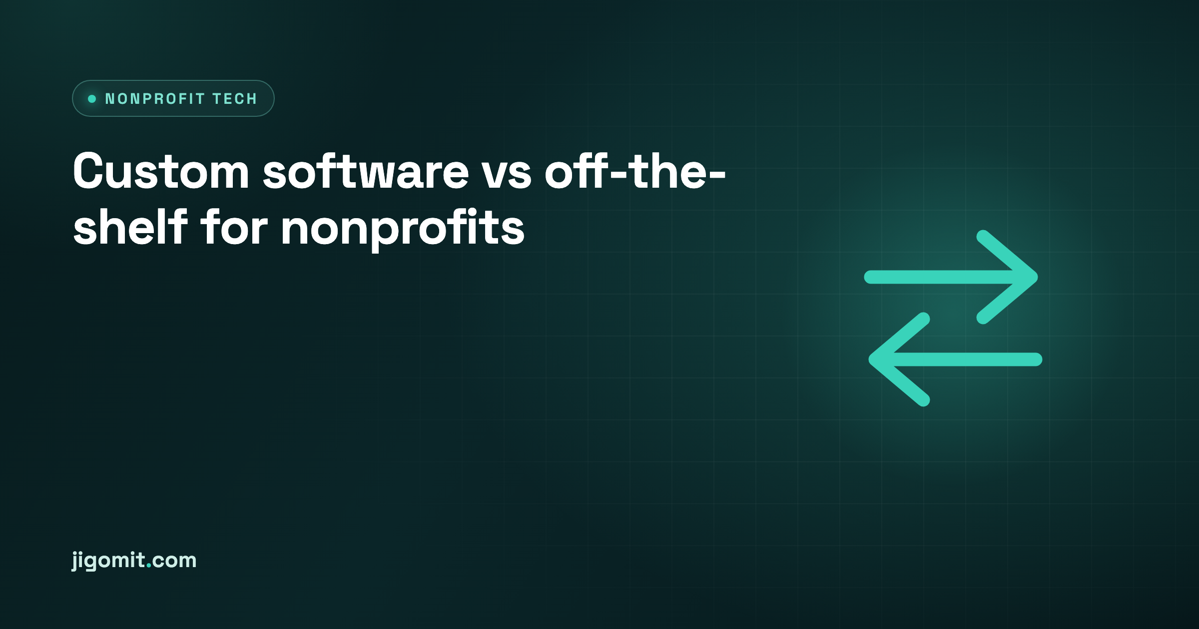 Custom Software vs Off-the-Shelf for Nonprofits: When Each Makes Sense