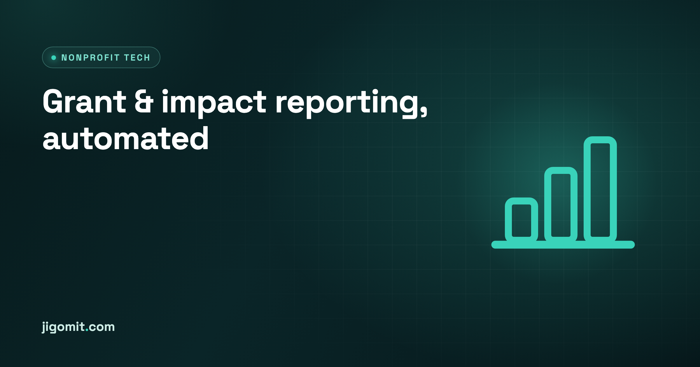 Grant & Impact Reporting: Stop Rebuilding It by Hand